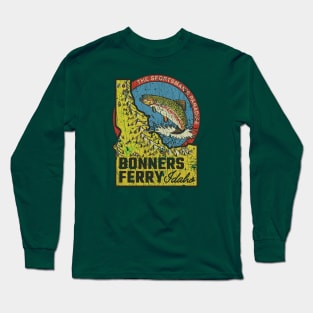 Bonners Ferry Sportsman's Paradise 1893 Long Sleeve T-Shirt